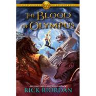 The Blood of Olympus by Riordan, Rick, 9781423146735