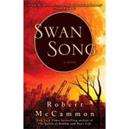 Swan Song by Robert McCammon, 9781439156735