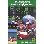 Michigan's Best Campgrounds by Dufresne, Jim, 9781882376735