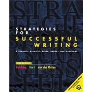 Strategies for Successful Writing: A Rhetoric, Research Guide, Reader, and Handbook by Reinking, James A.; Hart, Andrew W.; Von Der Osten, Robert; Osten, Richard Von Der, 9780130406736