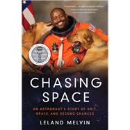Chasing Space by Melvin, Leland, 9780062496737