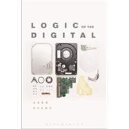 Logic of the Digital by Evens, Aden, 9781472566737