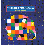 The Elmer Pop-up Book by McKee, David, 9780862646738