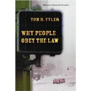 Why People Obey the Law by Tyler, Tom R., 9780691126739