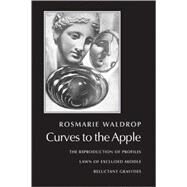 Curves To The Apple Pa by Waldrop,Rosmarie, 9780811216739