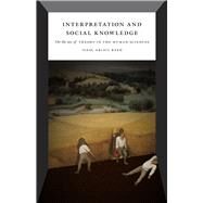 Interpretation and Social Knowledge by Reed, Isaac Ariail, 9780226706740