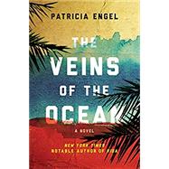 The Veins of the Ocean by Engel, Patricia, 9780802126740