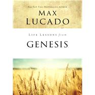 Life Lessons from Genesis by Lucado, Max, 9780310086741