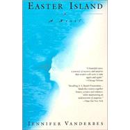 Easter Island by VANDERBES, JENNIFER, 9780385336741