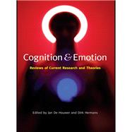 Cognition & Emotion: Reviews of Current Research and Theories by de Houwer; Jan, 9780415646741