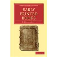 Early Printed Books by Duff, E. Gordon, 9781108026741