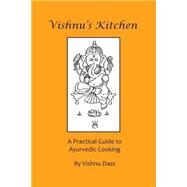 Vishnu's Kitchen by Dass, Vishnu, 9781500996741