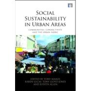 Social Sustainability in Urban Areas by Manzi, Tony; Lucas, Karen; Lloyd-Jones, Tony; Allen, Judith, 9781844076741