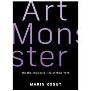 Art Monster by Marin Kosut, 9780231186742