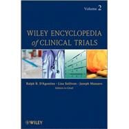 Wiley Encyclopedia of Clinical Trials, Volume 2, by Ralph D'Agostino  (Boston Univ.); Lisa Sullivan; Joseph Massaro, 9780470086742
