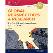 Global Perspectives and Research for Cambridge International AS & A Level by Lally, Jo, 9780198376743