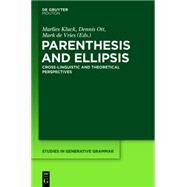 Parenthesis and Ellipsis by Kluck, Marlies; Ott, Dennis; De Vries, Mark, 9781614516743
