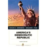 America's Democratic Republic by Greenberg, Edward S.; Page, Benjamin I., 9780205806744