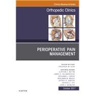 Perioperative Pain Management by Azar, Frederick M.; Calandruccio, James H.; Grear, Benjamin J.; Mauck, Benjamin M.; Sawyer, Jeffrey R., 9780323546744