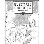 Electric Circuits by Erickson, John; Beals, Kevin; Stone, Florence, 9780924886744