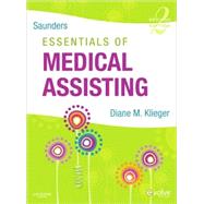 Saunders Essentials of Medical Assisting by Klieger, Diane M., 9781416056744