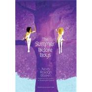 The Summer Before Boys by Baskin, Nora Raleigh, 9781416986744