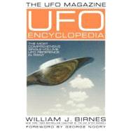 The UFO Magazine UFO Encyclopedia The Most Compreshensive Single-Volume UFO Reference in Print by Birnes, William J., 9780743466745