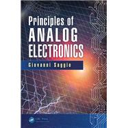Principles of Analog Electronics by Giovanni Saggio, 9781040056745