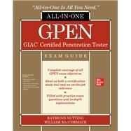 GPEN GIAC Certified Penetration Tester All-in-One Exam Guide by Nutting, Raymond; MacCormack, William, 9781260456745