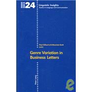 Genre Variation in Business Letters by Gillaerts, Paul; Gotti, Maurizio, 9783039106745