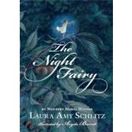 The Night Fairy by Schlitz, Laura Amy, 9780763636746