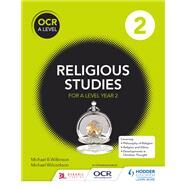OCR Religious Studies A Level Year 2 by Michael Wilkinson; Michael Wilcockson, 9781471866746