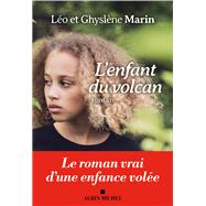 L'Enfant du volcan by Ghyslne Marin; Lo Marin, 9782226476746
