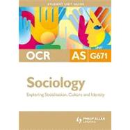 Exploring Socialisation, Culture & Idenitity by Chapman, Steve, 9780340966747
