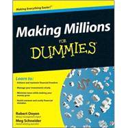 Making Millions For Dummies by Doyen, Robert; Schneider, Meg, 9780470276747