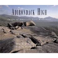 Adirondack High Cl by Michaels,Joanne, 9780881506747