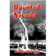 Haunted Nevada by Oberding, Janice, 9781581126747
