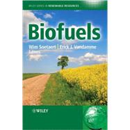 Biofuels by Soetaert, Wim; Vandamme, Erick J., 9780470026748