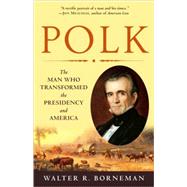 Polk by BORNEMAN, WALTER R., 9780812976748
