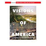 Visions of America: A History of the United States, Combined Volume [Rental Edition] by Keene, Jennifer D., 9780135496749