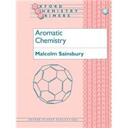 Aromatic Chemistry by Sainsbury, Malcolm, 9780198556749