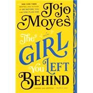 The Girl You Left Behind by Moyes, Jojo, 9780606356749