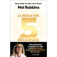 La r�gle des 5 secondes by Mel Robbins, 9791028536749