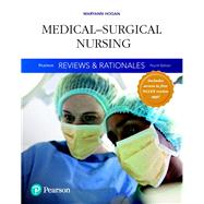 Pearson Reviews & Rationales  Medical-Surgical Nursing with Nursing Reviews & Rationales by Hogan, Mary Ann, 9780134606750