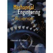Mechanical Engineering Science by Hannah, John; Hillier, M. J., 9780582326750