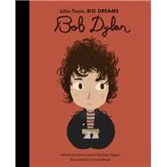Bob Dylan by Sanchez Vegara, Maria Isabel; Roset, Conrad, 9780711246751