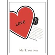 Love: All That Matters by Vernon, Mark, 9781444156751