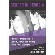 Gender in Georgia by Barkaia, Maia; Waterston, Alisse, 9781785336751