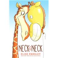 Neck & Neck by Elise Parsley, 9780316466752