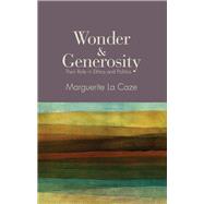 Wonder and Generosity by LA Caze, Marguerite, 9781438446752